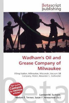 Wadham's Oil and Grease Company of Milwaukee