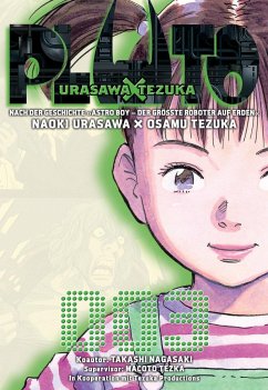 Pluto: Urasawa X Tezuka Bd.3 - Tezuka, Osamu;Nagasaki, Takashi;Urasawa, Naoki