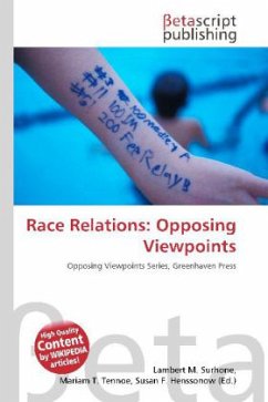 Race Relations: Opposing Viewpoints