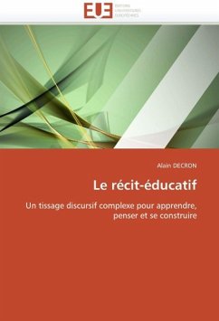 Le Recit-Educatif - DECRON, Alain