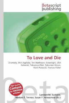 To Love and Die