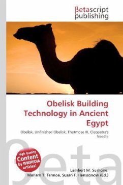 Obelisk Building Technology in Ancient Egypt