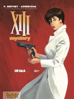 Irina / XIII Mystery Bd.2 - Berthet, Philippe