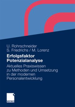Erfolgsfaktor Potenzialanalyse - Rohrschneider, Uta;Friedrichs, Sarah;Lorenz, Michael