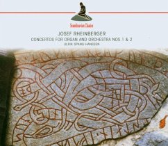 Concertos For Organ & Orchestra (Rheinberger,Josef