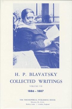 Collected Writings of H. P. Blavatsky, Vol. 7 - Blavatsky, H. P.