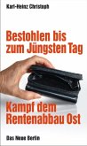 Bestohlen bis zum jüngsten Tag