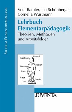 Lehrbuch Elementarpädagogik - Bamler, Vera;Schönberger, Ina;Wustmann, Cornelia