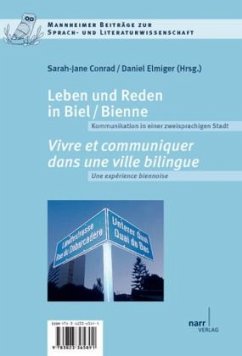 Leben und Reden in Biel/Bienne - Conard, Sarah-Jane; Elmiger, Daniel