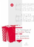 The Techniques of Accordion Playing / Die Spieltechnik des Akkordeons, m. 1 Audio-CD, m. 1 Beilage
