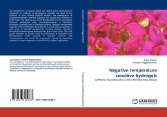 Negative temperature sensitive hydrogels