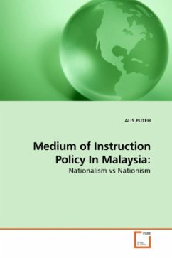 Medium of Instruction Policy In Malaysia: - PUTEH, ALIS