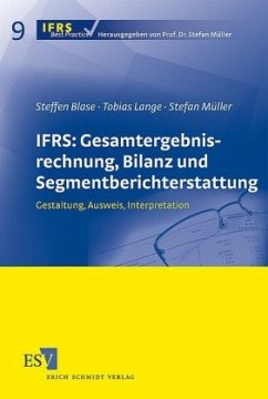 IFRS: Gesamtergebnisrechnung, Bilanz und Segmentberichterstattung - Blase, Steffen;Lange, Tobias;Müller, Stefan