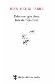 Erinnerungen eines Insektenforschers Bd.2