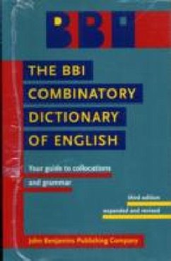 The BBI Combinatory Dictionary of English - Benson, Morton;Ilson, Robert;Benson, Evelyn