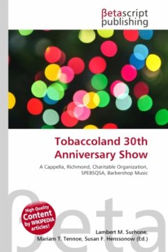 Tobaccoland 30th Anniversary Show