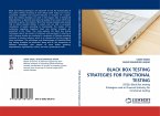 BLACK BOX TESTING STRATEGIES FOR FUNCTIONAL TESTING