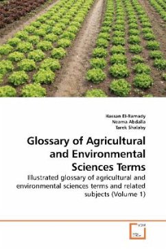 Glossary of Agricultural and Environmental Sciences Terms - El-Ramady, Hassan;Abdalla, Neama;Shalaby, Tarek