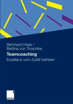 Teamcoaching - Haas, Bernhard;Troschke, Bettina von
