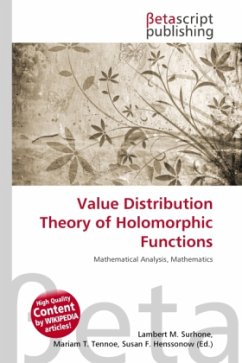 Value Distribution Theory of Holomorphic Functions