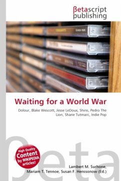 Waiting for a World War