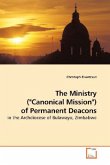 The Ministry (&quote;Canonical Mission&quote;) of Permanent Deacons