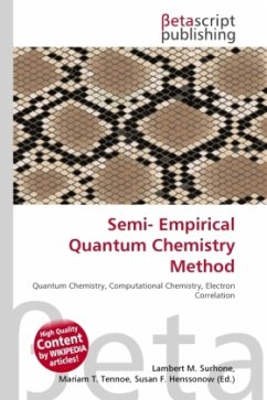 Semi- Empirical Quantum Chemistry Method