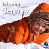 Ich mag Schnee Ich mag Schnee