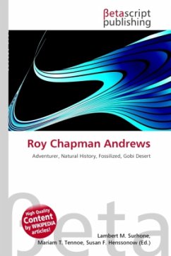 Roy Chapman Andrews