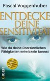 Entdecke deine Sensitivität