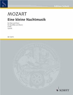 Eine Kleine Nachtmusik K.525 Eine Kleine Nachtmusik K.525