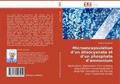 Microencapsulation d''un diisocyanate et d''un phosphate d''ammonium - GIRAUD, Stéphane