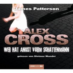 Wer hat Angst vorm Schattenmann / Alex Cross Bd.5 (MP3-Download) - Patterson, James
