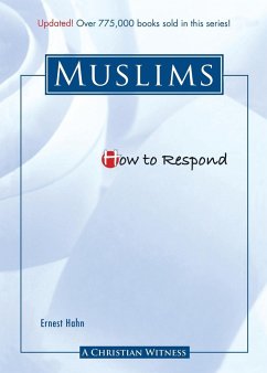 How to Respond to Muslims - 3rd Edition - Hahn, Ernest