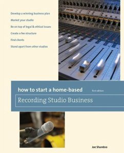 How to Start a Home-Based Recording Studio Business - Shambro, Joe