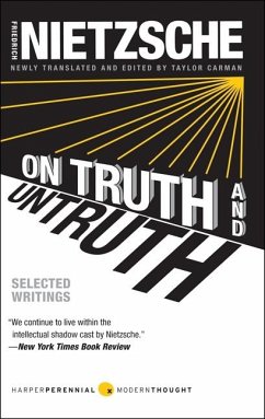 On Truth and Untruth - Nietzsche, Friedrich