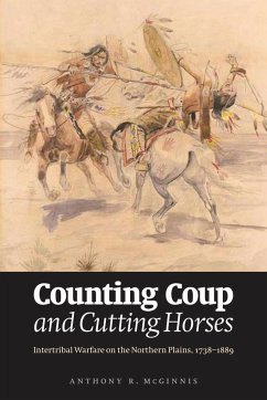 Counting Coup and Cutting Horses - McGinnis, Anthony R