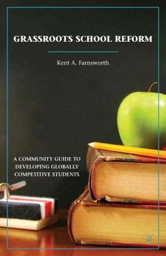 Grassroots School Reform - Farnsworth, K.