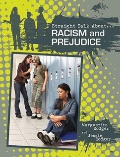 Racism and Prejudice - Rodger, Marguerite Rodger
