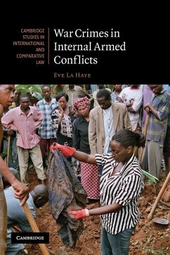 War Crimes in Internal Armed Conflicts - La Haye, Eve