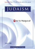 How to Respond to Judaism - 3rd edition