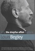 Why the Dreyfus Affair Matters