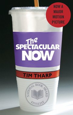 The Spectacular Now - Tharp, Tim