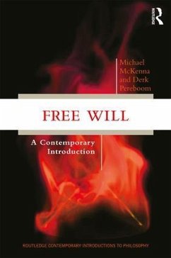 Free Will - McKenna, Michael; Pereboom, Derk