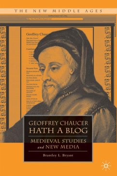 Geoffrey Chaucer Hath a Blog - Bryant, B.