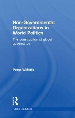 Non-Governmental Organizations in World Politics - Willetts, Peter