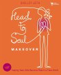 Head-to-Soul Makeover Leader's Guide - Bild 1