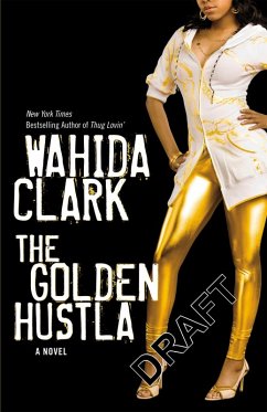 Golden Hustla - Clark, Wahida