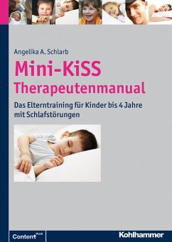 Mini-KiSS - Therapeutenmanual - Schlarb, Angelika A.