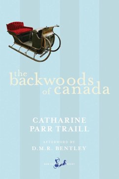 The Backwoods of Canada - Traill, Catharine Parr